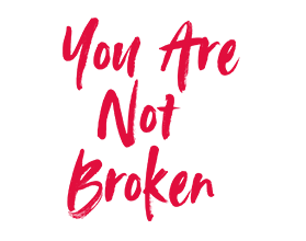 You Are Not Broken Podcast cover image